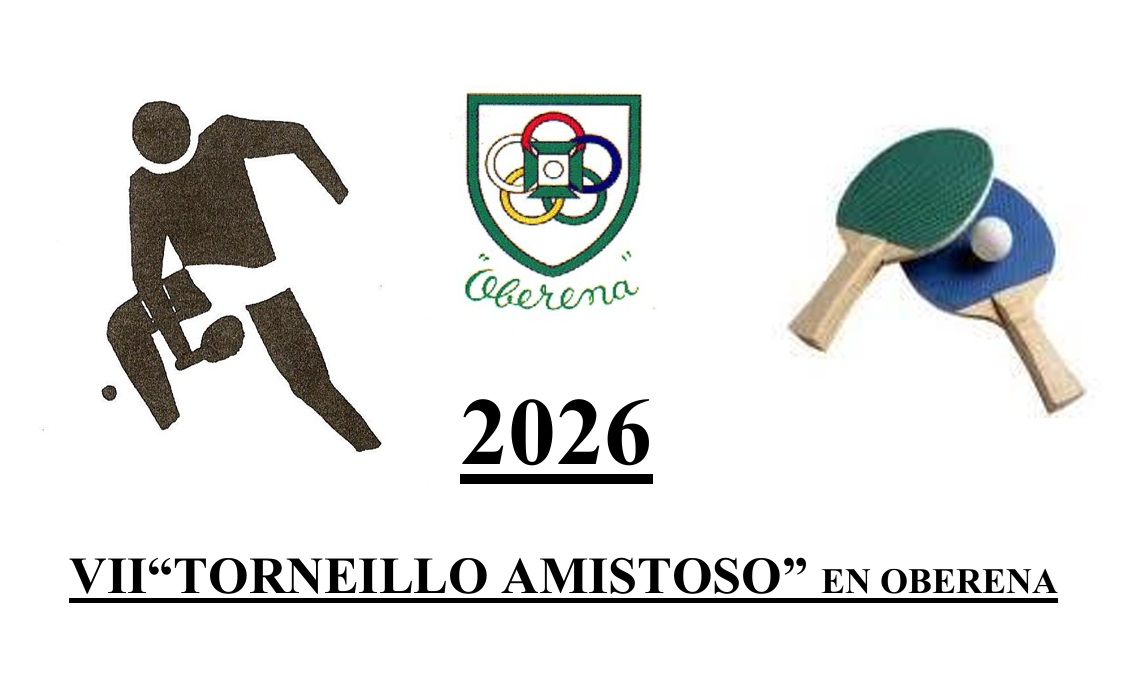 VII Torneillo Amistoso en Oberena (24/05/2026)